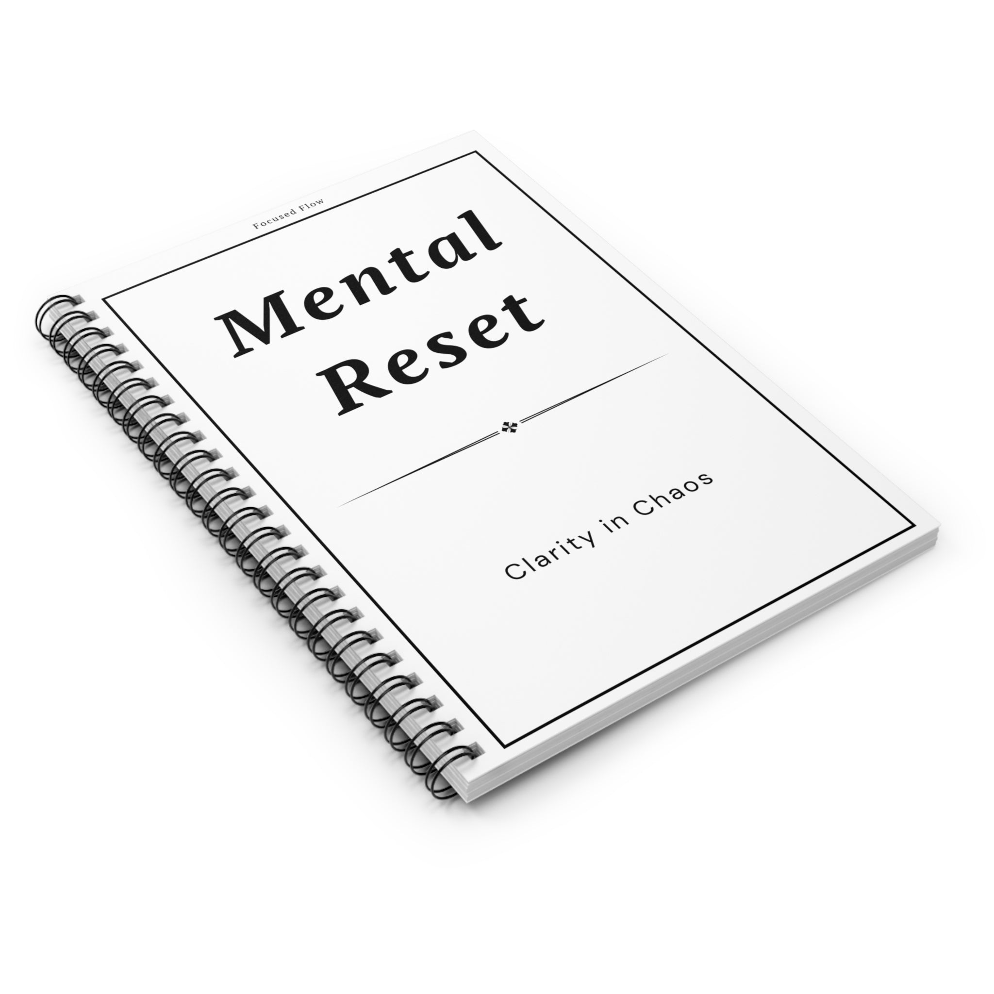 Mental Reset Notebook – Clear Your Mind & Reduce Overwhelm