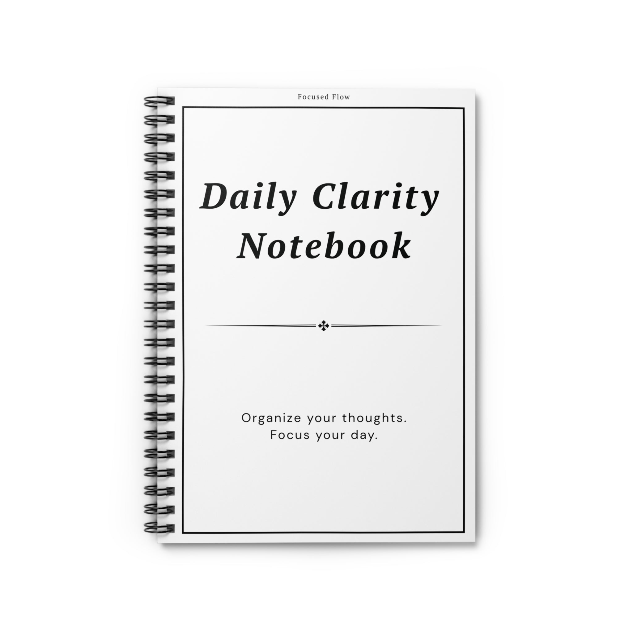 Daily Clarity Notebook – Focused Flow System