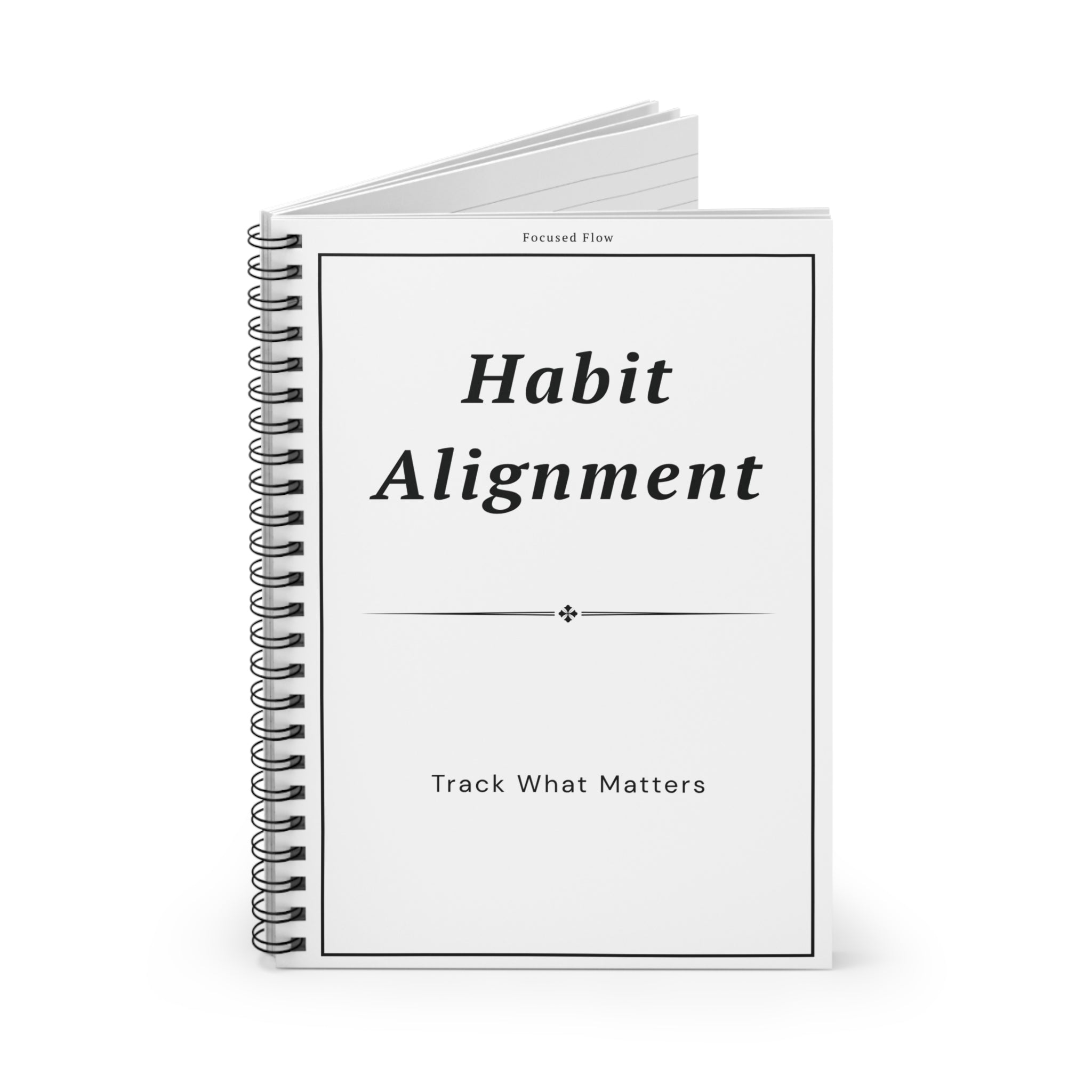 Habit Alignment Notebook | Focused Flow System