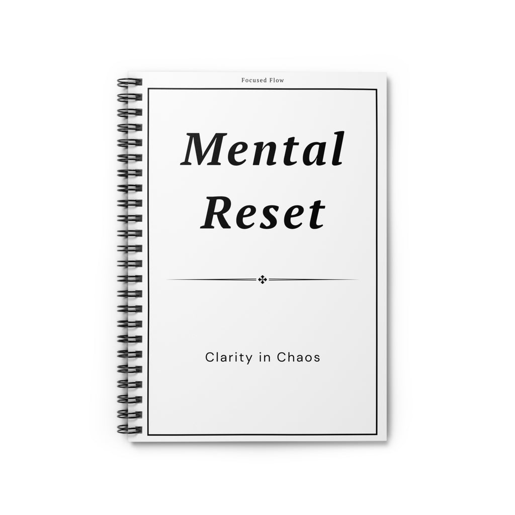 Mental Reset Notebook – Clear Your Mind & Reduce Overwhelm